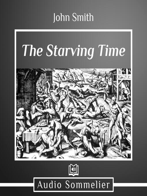 Title details for The Starving Time by John Smith - Available